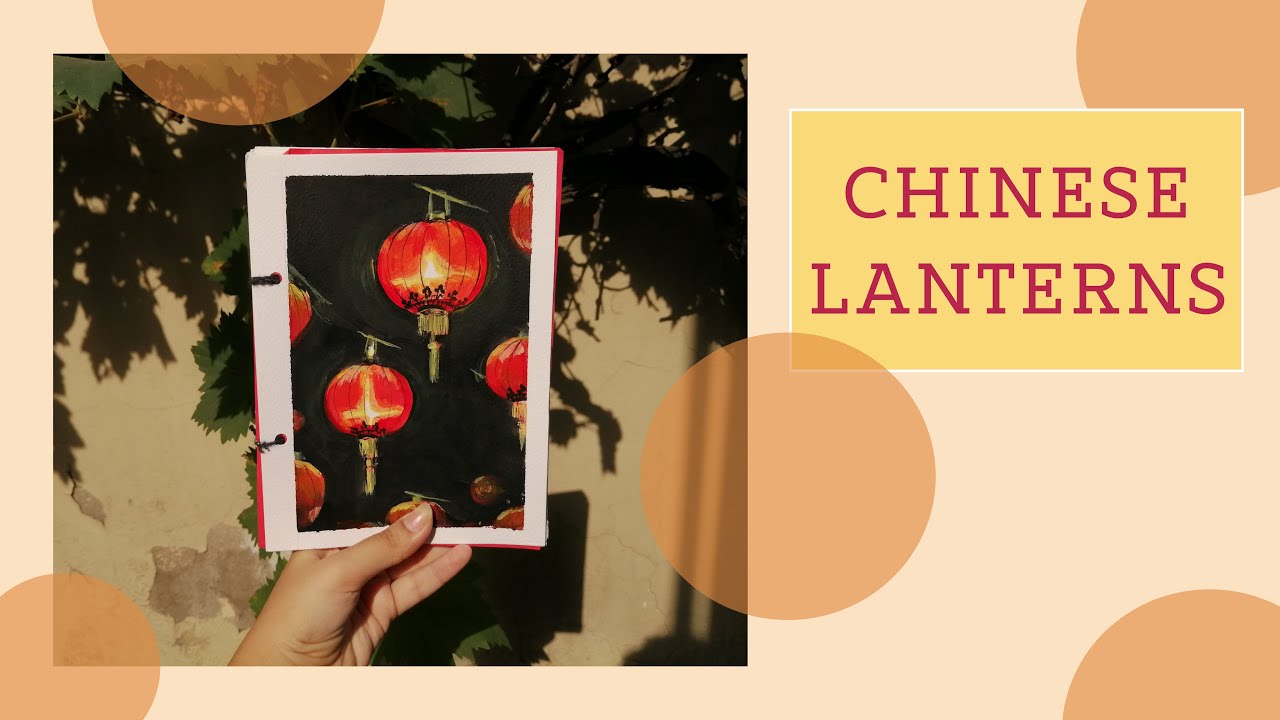 Painting Chinese Lanterns ✨✨