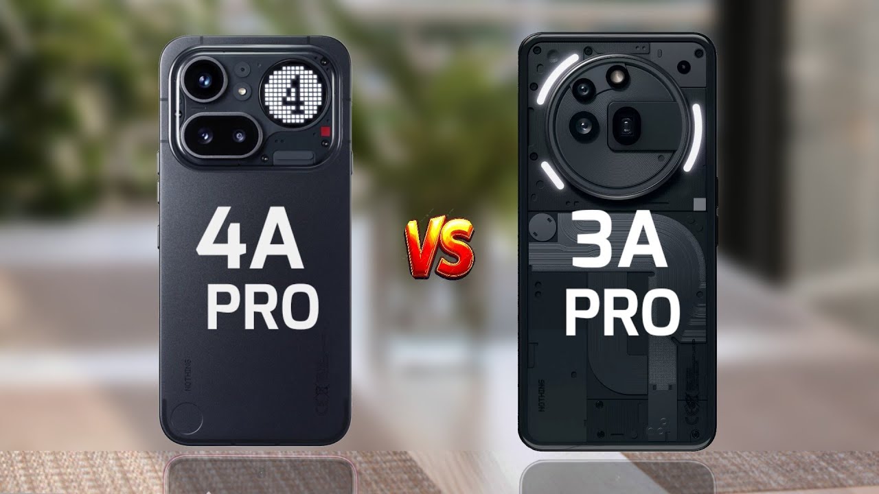 Nothing Phone 4A Pro против Nothing Phone 3A Pro