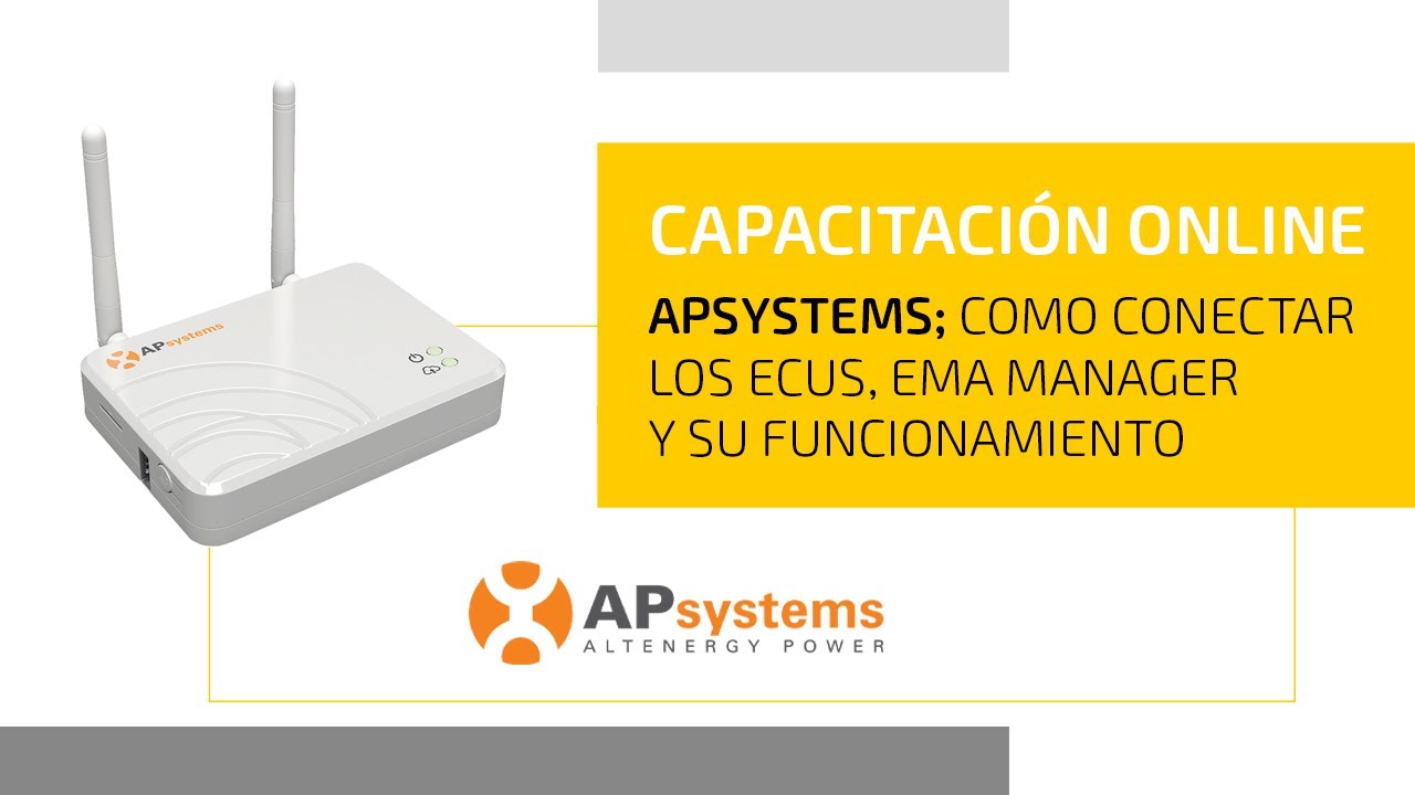 APsystems - Como conectar los ECU´s, EMA manager y su funcionamiento