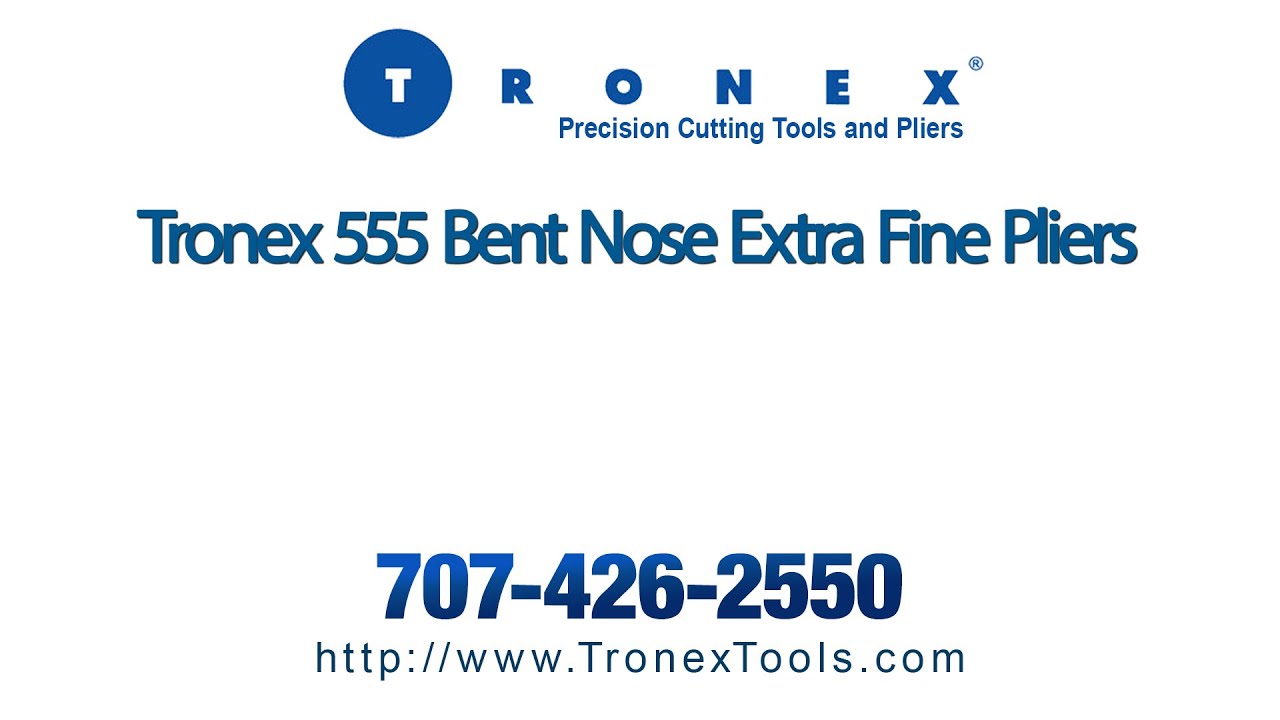Tronex 555 Bent Nose Extra Fine Pliers