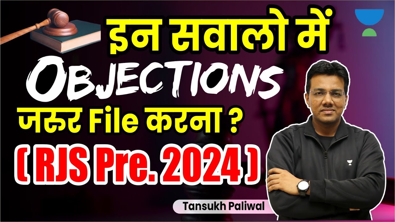 File Objections on These Questions | RJS Prelims 2024 | Tansukh Paliwal