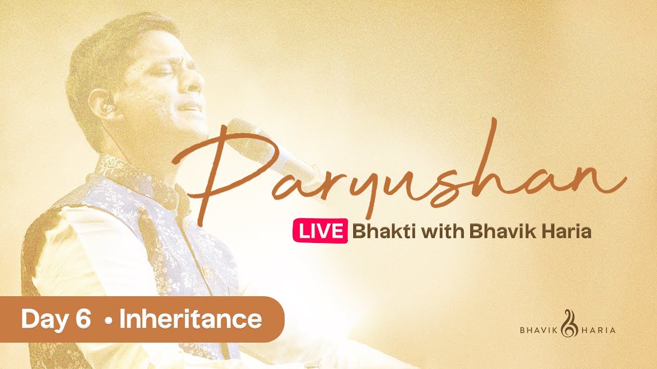 Paryushan 2022 | Day 6 | Live Bhakti by Bhavik Haria ft. Shri Gadhvi & Ghanshyam Patel