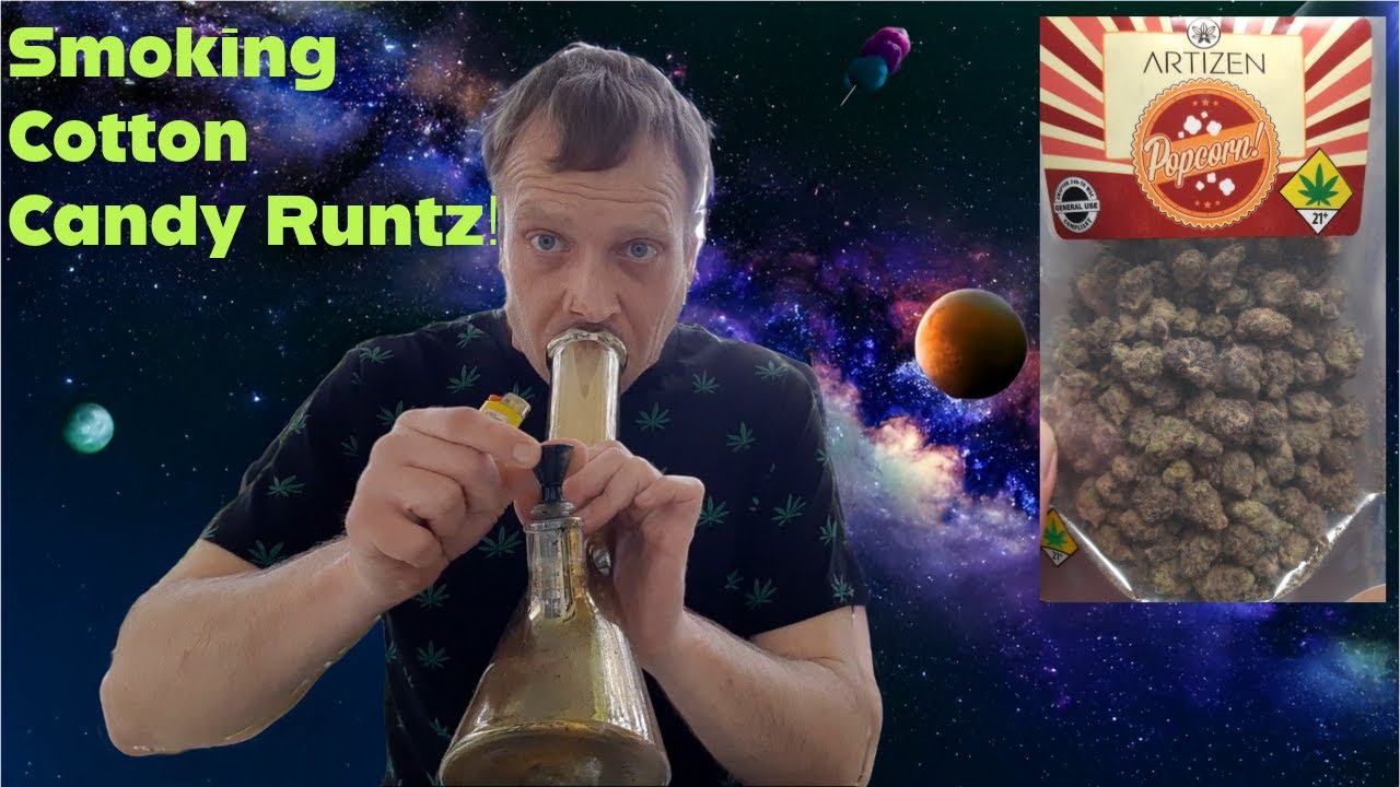 The Best Ever Weed Review Show: Cotton Candy Runtz!