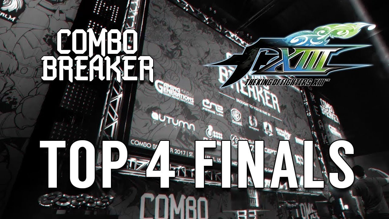 KOF13/KOFXIII ▷ Топ-4 финала ▷ Комбо-брейкер 2018 (TIMESTAMP)