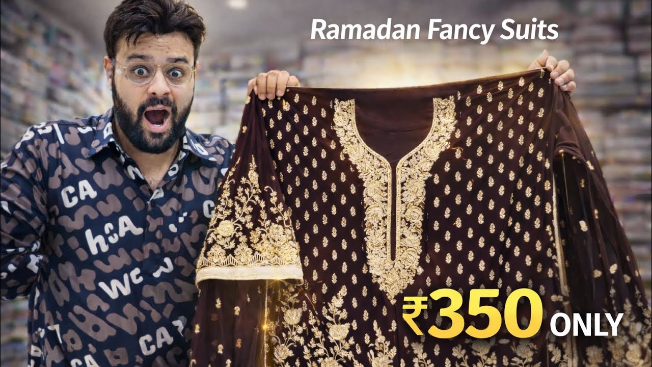 Ramadan Fancy Suits Wholesale | Heavy Look Sirf ₹350 😳 | Hyderabad Bulk Rate
