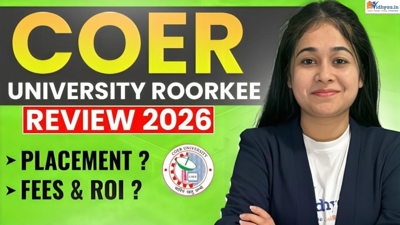 COER University Roorkee Review 2026 | Admission, Fees, Placements & Campus