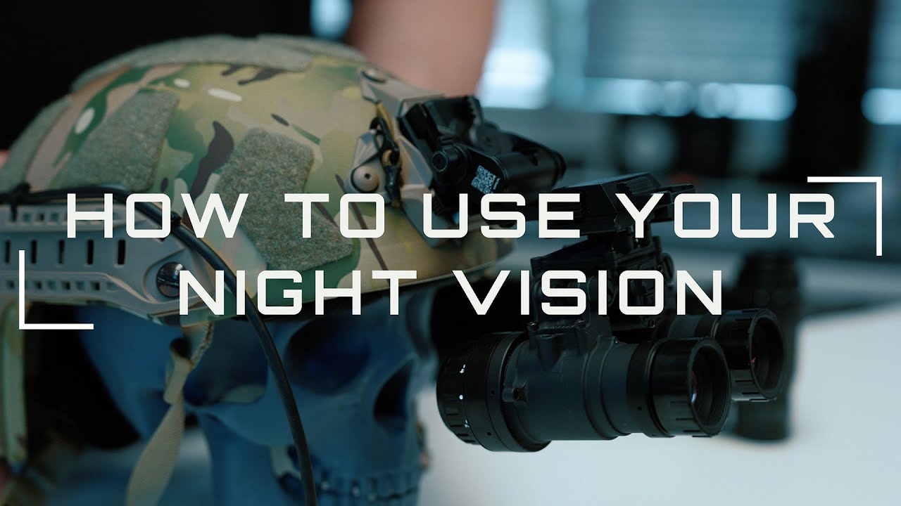 Custom Night Vision | Night Vision Users Manual
