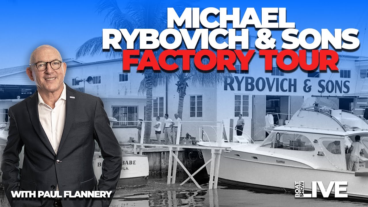 FACTORY TOUR: MICHAEL RYBOVICH AND SONS with Paul Flannery