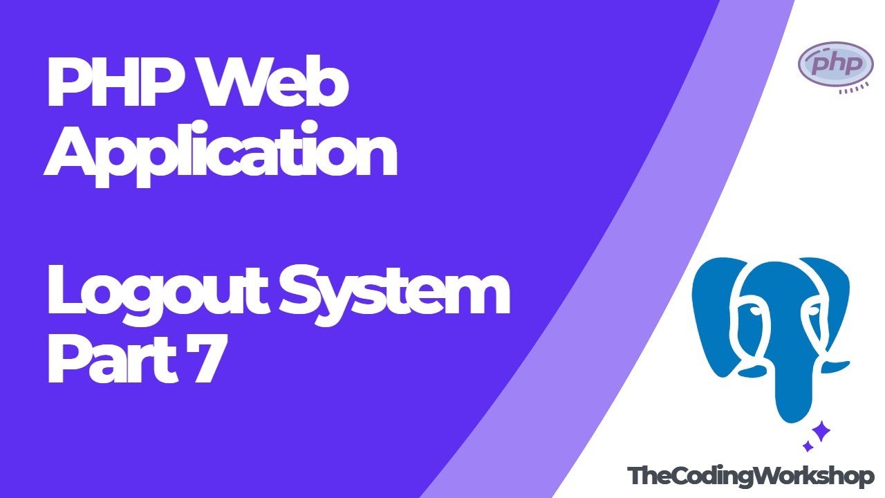 Implementing Logout System in Object Orientated Programming - Building a PHP Application Part 7