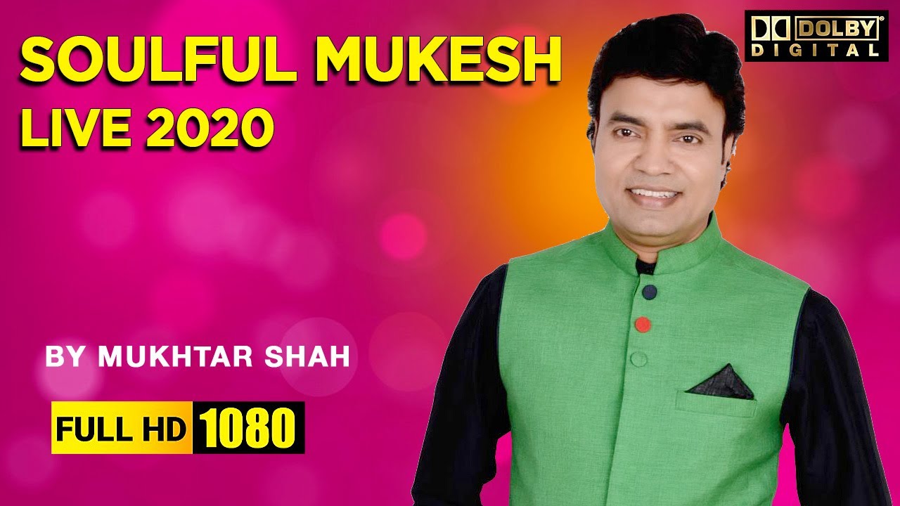 Mukhtar Shah live 2020 | Soulful Mukesh | 18-10-2020 | Mukhtar Shah