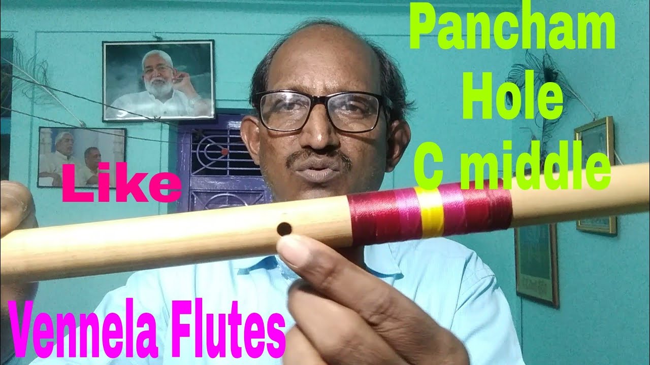 Pancham hole C middle flute going to Veera Raghavulu sir Ambaajipeta, Godavari dt