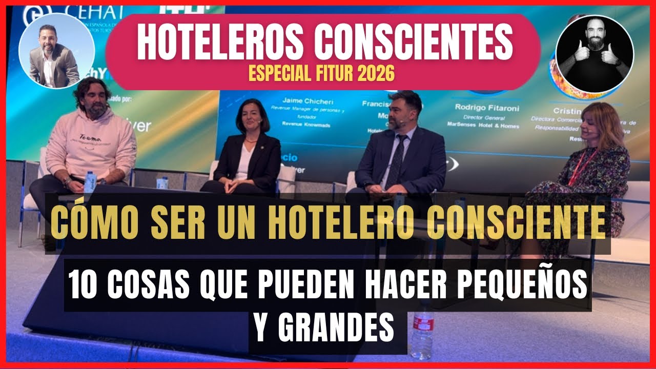 Hoteleros conscientes: 10 cosas que pueden hacer pequeños y grandes hoteles