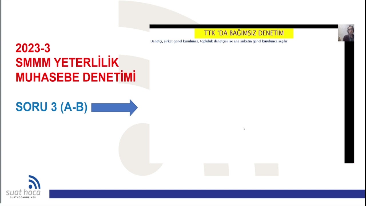 suathocaonline.com | SMMM YETERLİLİK 2023-3 MUHASEBE DENETİMİ 3.SORU