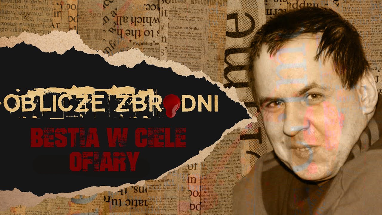 Bestia w ciele ofiary | OBLICZE ZBRODNI |  Podcast kryminalny