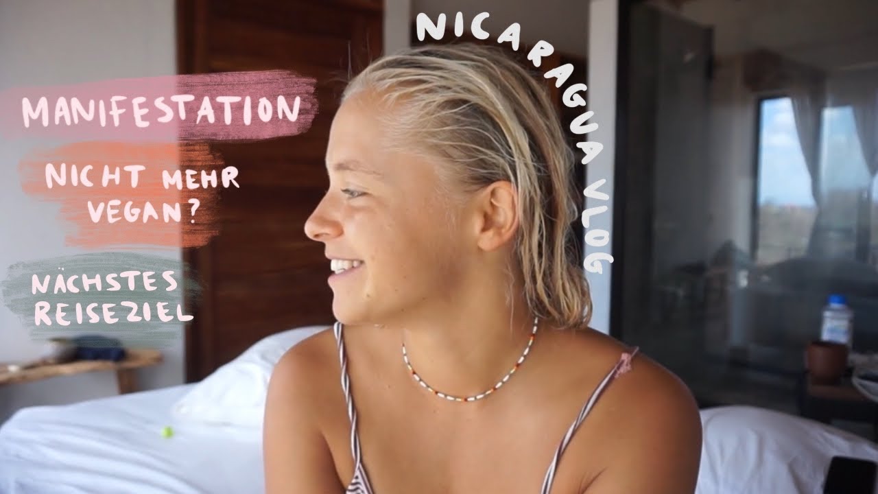 es geht bergauf | letzter nicaragua vlog