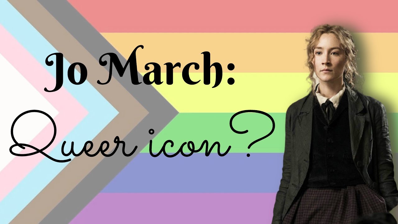 Jo March... queer icon? - Little women