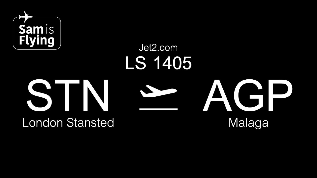 Jet2.com Boeing 737-8MG (WL) | LS1405 | London Stansted to Malaga | *FULL FLIGHT*