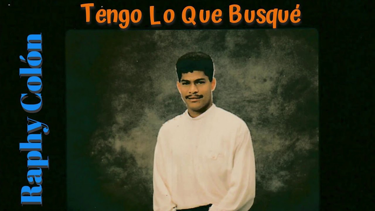Raphy Colón - Tengo Lo Que Busqué (Audio Oficial)