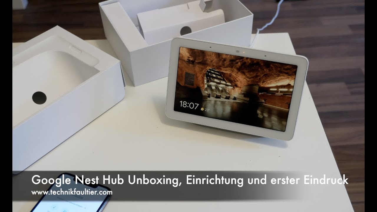 Google Nest Hub Unboxing, Einrichtung und erster Eindruck