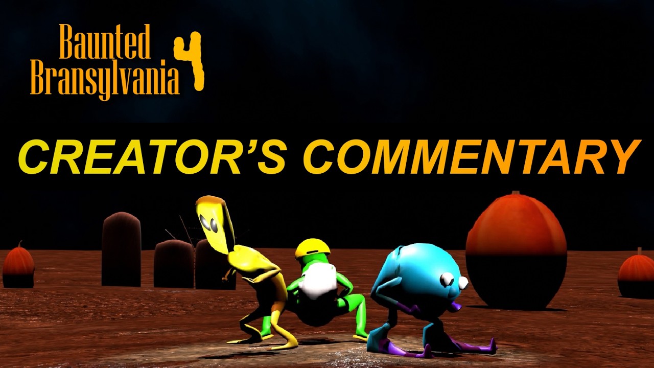 Baunted Bransylvania 4 (Director's Commentary)