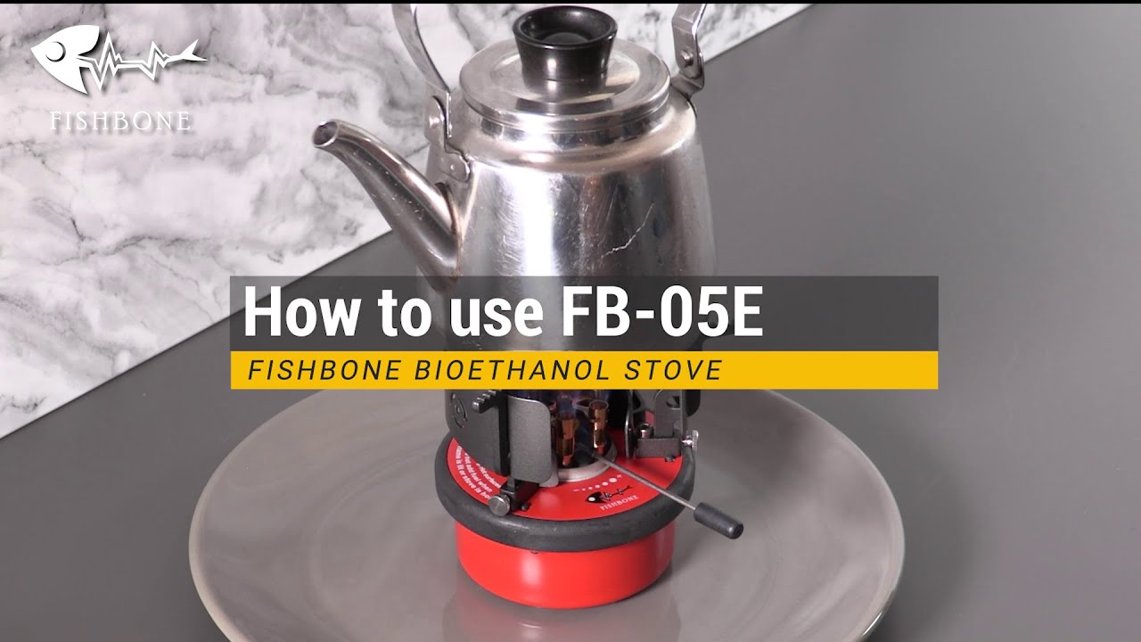 How to use the Fishbone FB-05E miniature bioethanol stove
