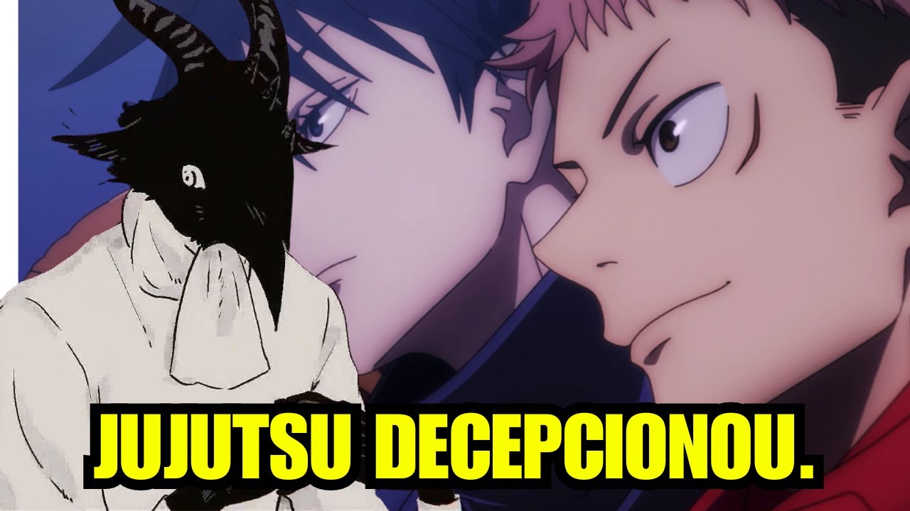 FALANDO SOBRE O FINAL DE JUJUTSU KAISEN E COMO ME DEIXOU DESINTERESSADO EM TUDO QUE EXISTE