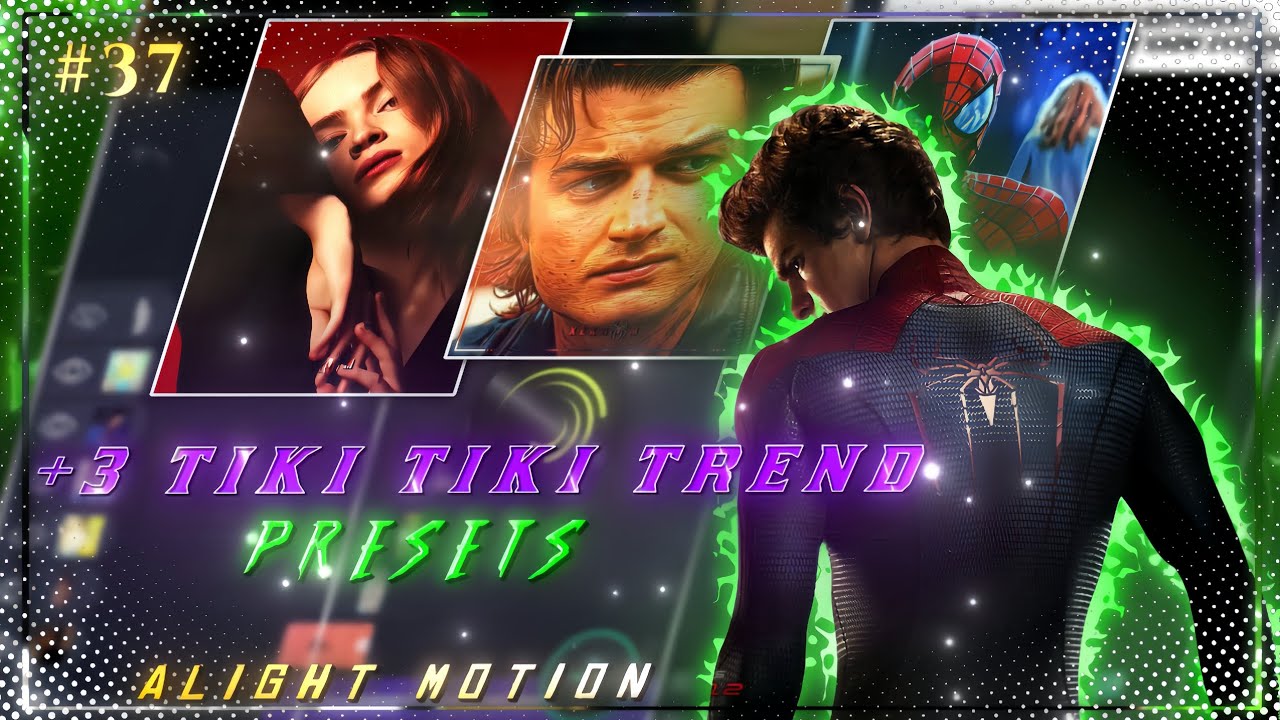 +3 VIRAL TIKI TIKI EDITS PRESETS #37 [XML+ALIGHT LINK+QR CODE] | ALIGHT MOTION 📲