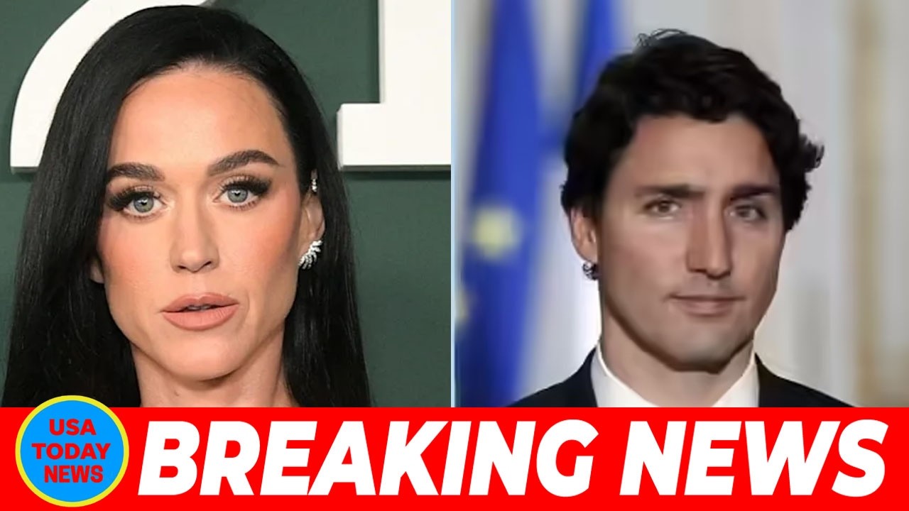 Katy Perry gives update on Justin Trudeau relationship after his bold stance