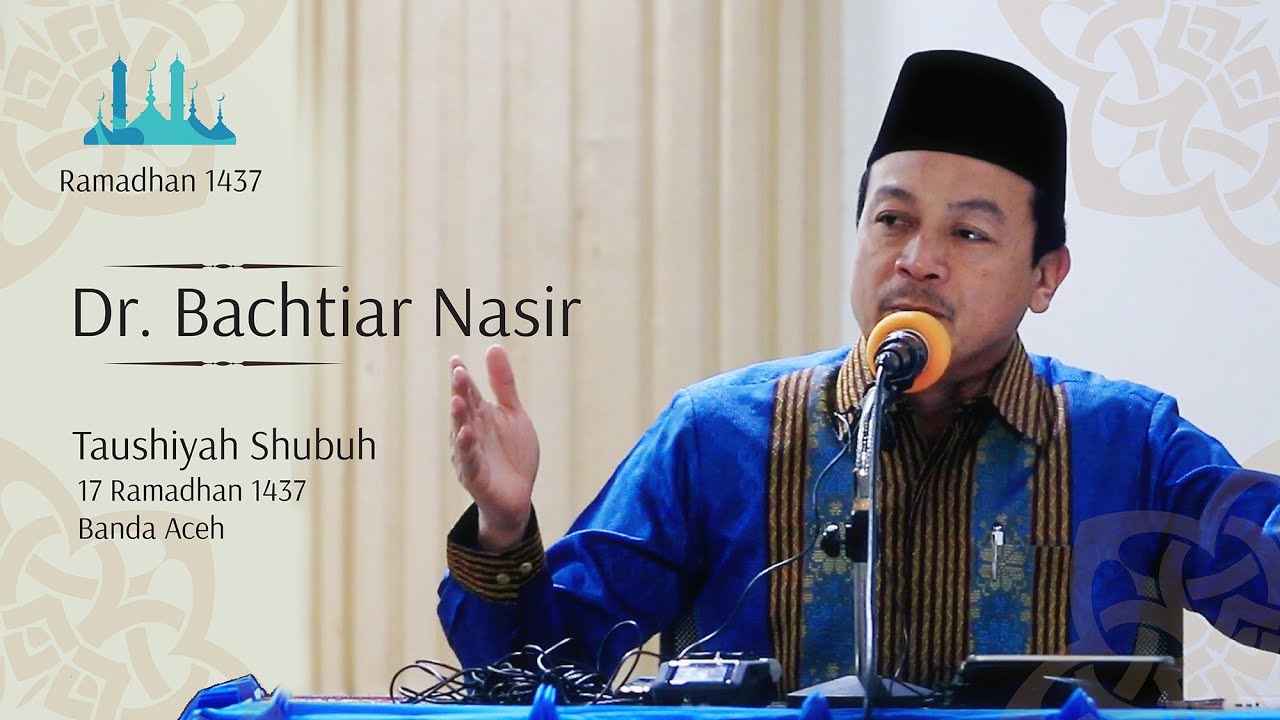 Dr. Bachtiar Nasir - Tausiyah Shubuh di Masjid Jami' Darussalam Banda Aceh.
