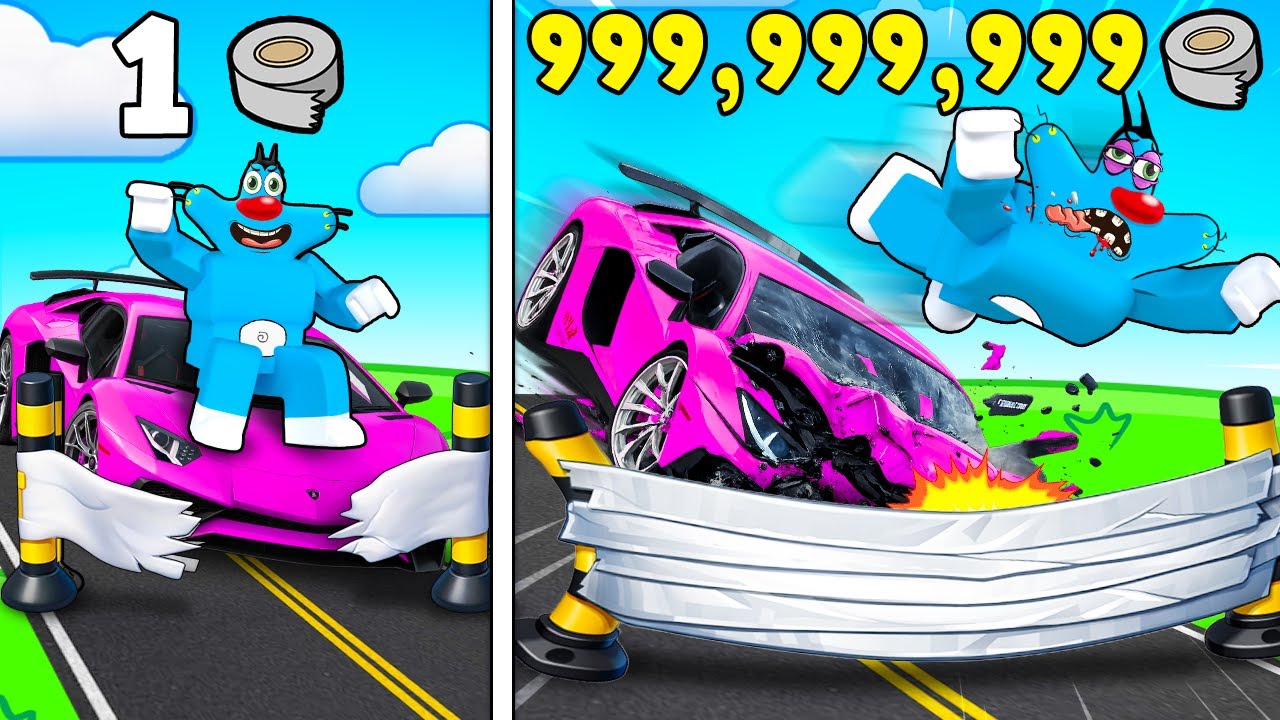 Roblox Oggy Drive Through 999,999,999 Layers Of Duck Tape