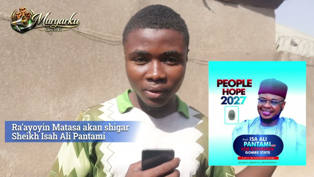 Ra'ayoyin Matasa akan dakaran Pantami 