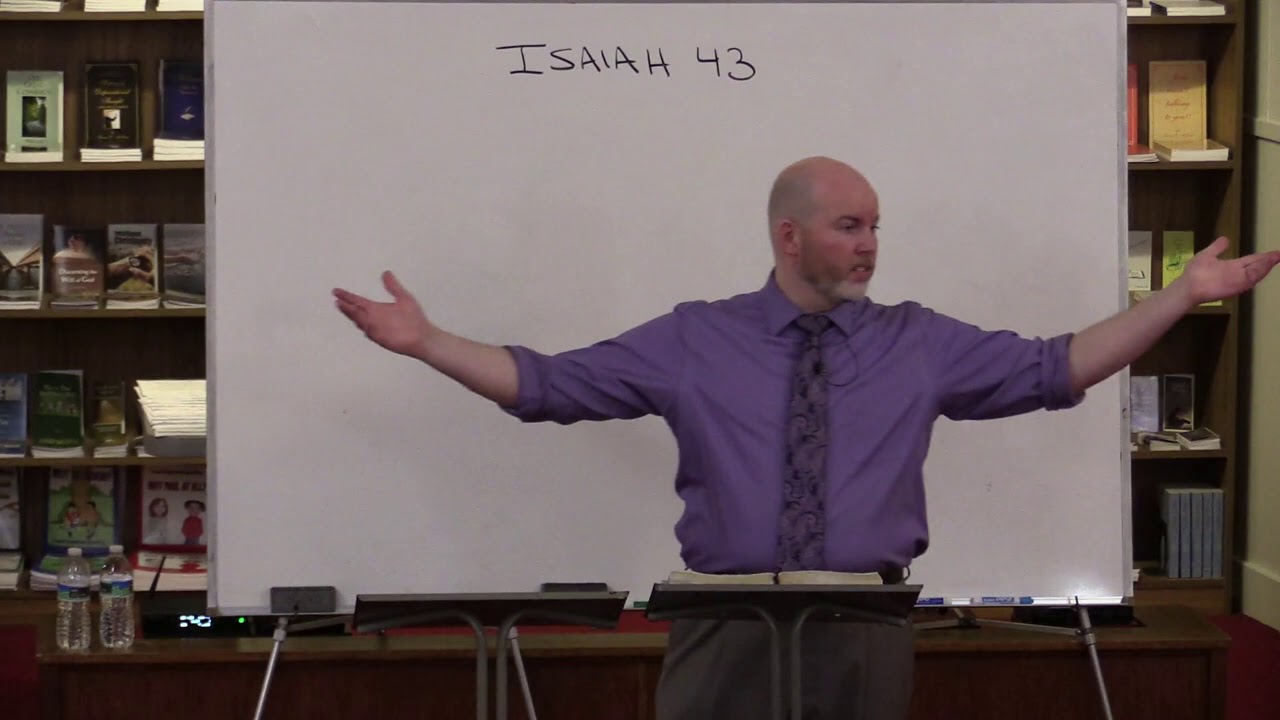 Isaiah 43:1-18 - I Am He