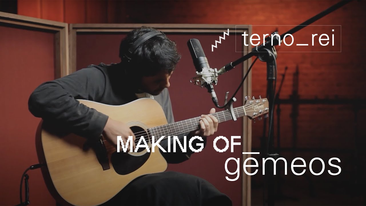 Terno Rei - Gēmeos (Making Of)