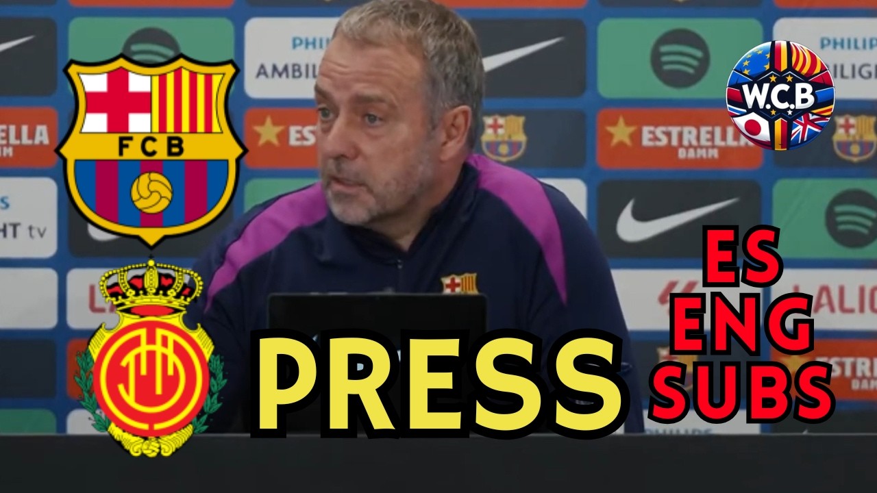 FLICK PRENSA FC BARCELONA VS MALLORCA LA LIGA J23 | ES + ENG SUBS