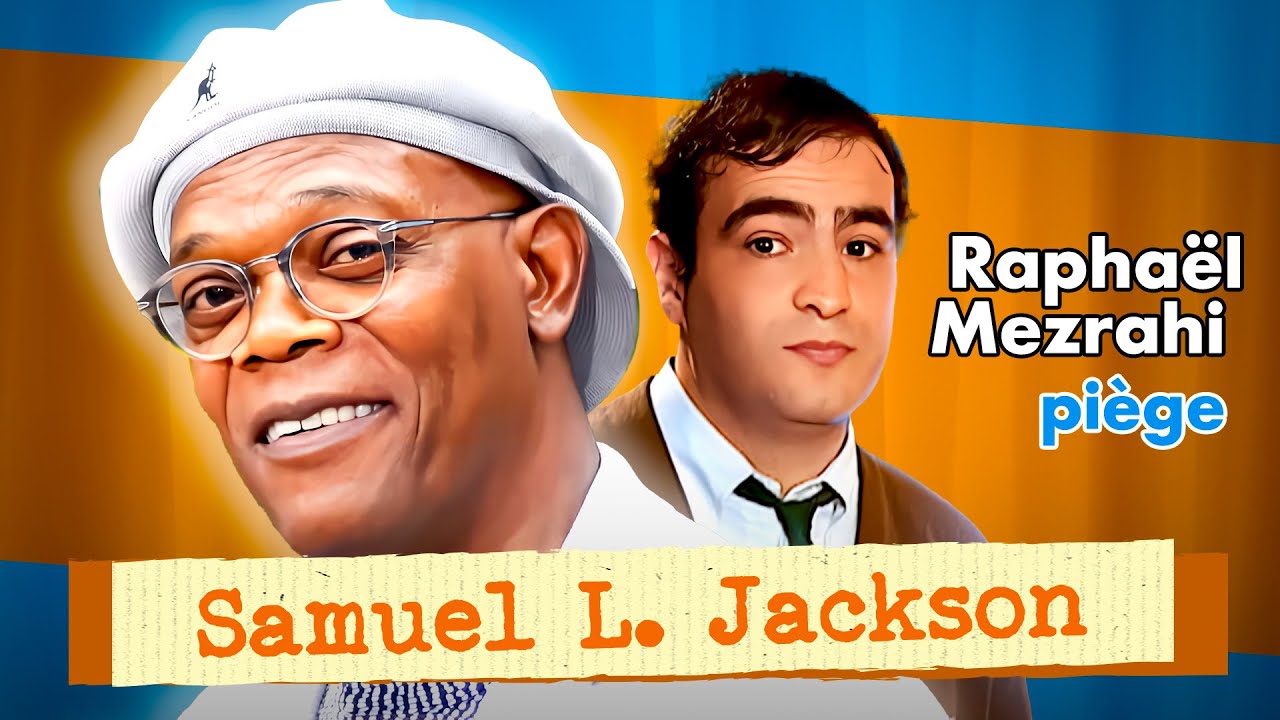Samuel L. Jackson découvre Dolorès Boutboul ! - Les interviews de Raphael Mezrahi