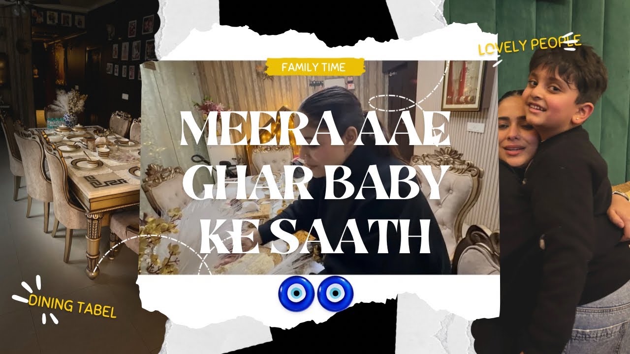 Meera Aaee Baby Ke Saath Ghar 😘😘🧿🧿