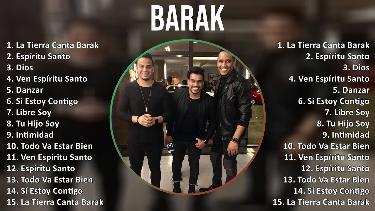 B A R A K 2024 MIX Best Song Of All Time ~ Latin CCM, Latin music