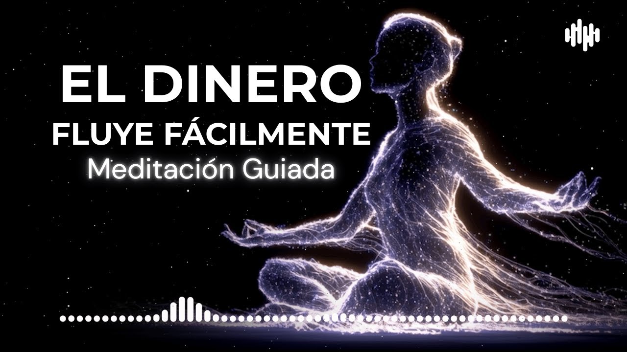 Meditación de Abundancia Poderosa Guiada | Flujo Rápido de Dinero y Confianza en Uno Mismo