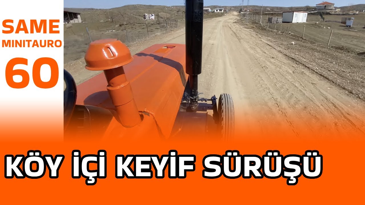 Same Minitauro 60 Traktör ile Köy İçi Keyif Sürüşü | Kırıkkale Yahşihan Keçili Köyü