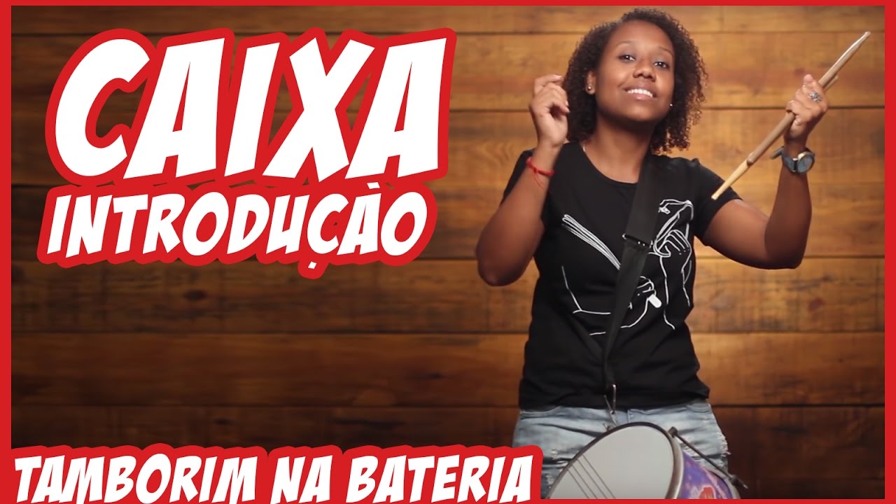 Introdução à Caixa - Tamborim na bateria