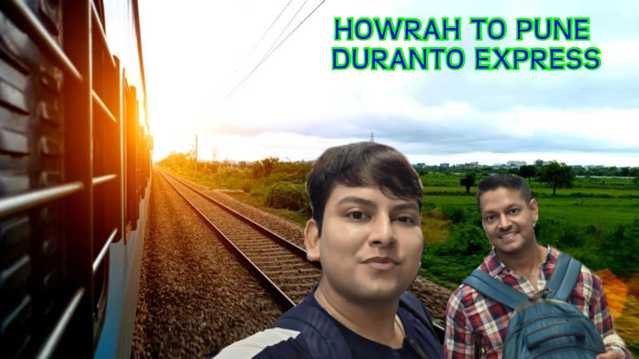 12222 Howrah Pune Duronto Express || Kolkata To Pune Train Journey I ট্রেন পৌঁছালো ৯ ঘন্টা লেট .. 😡😤