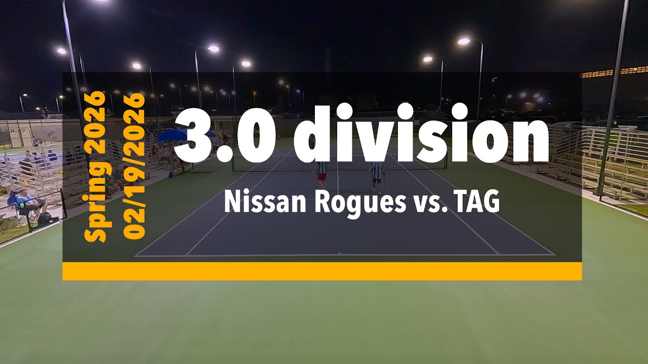 3.0 div. - Nissan Rogues vs. TAG (02/19/2026) - Guam tennis
