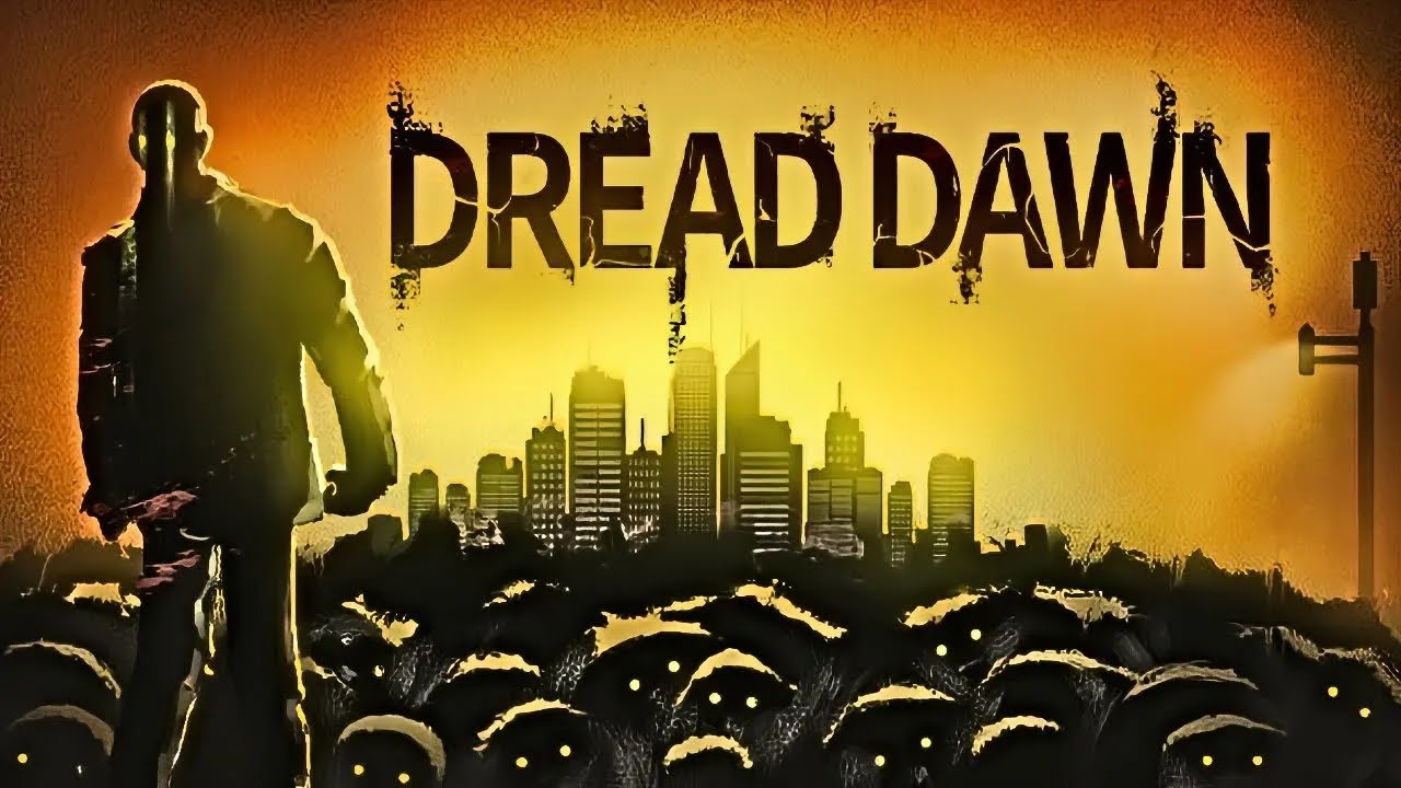 Dread Dawn | Zombie Survival | Surviving Massive Zombie Hordes