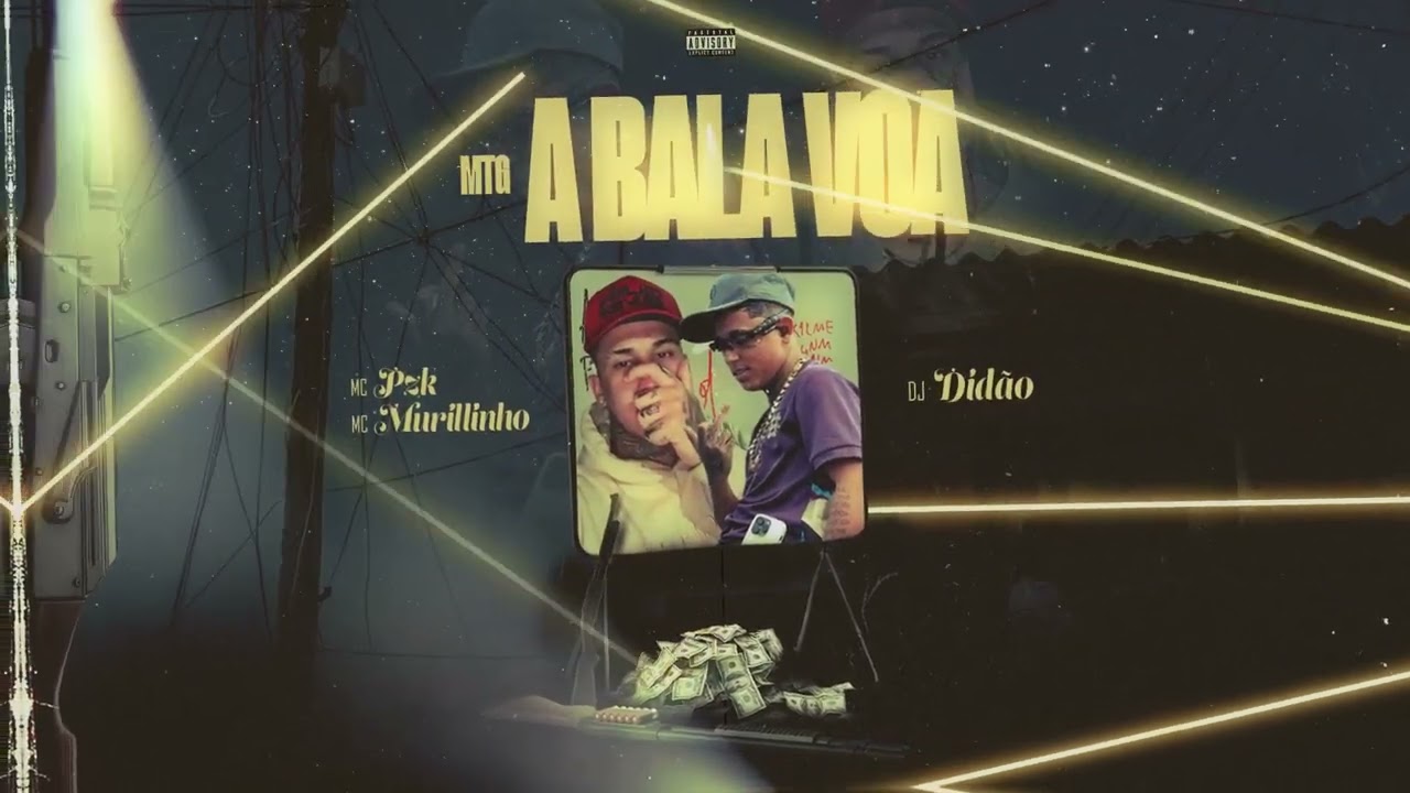 Mc Murillinho, Mc Pzk, DJ Did&atilde;o - A Bala Voa