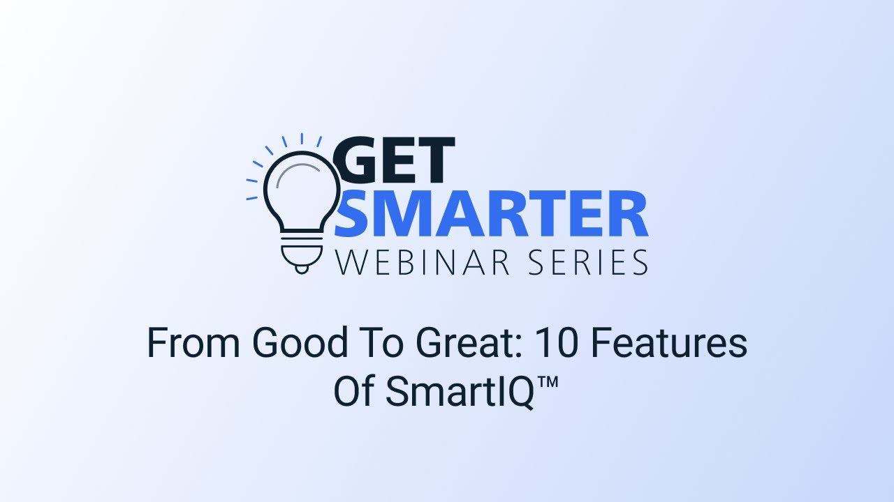 Webinar: Discover the TOP 10 Features of SmartIQ