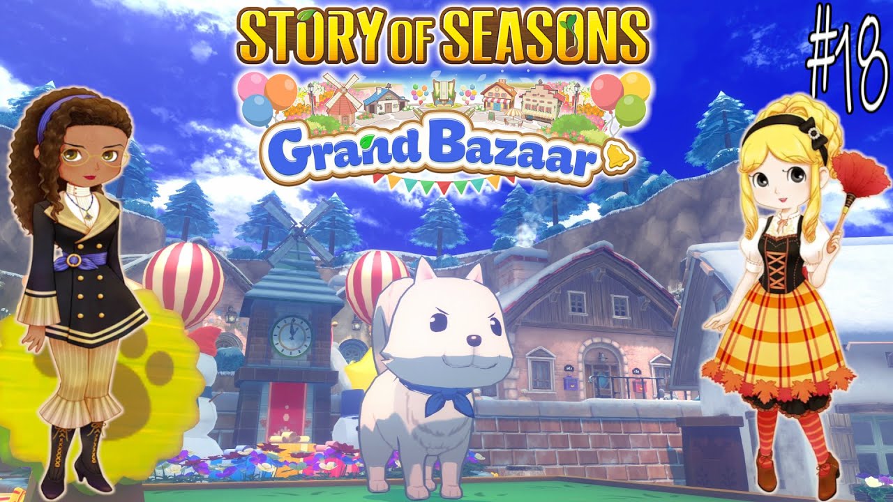 Pacarin Maple & Diana Sekaligus - Story of Seasons : Grand Bazaar #18