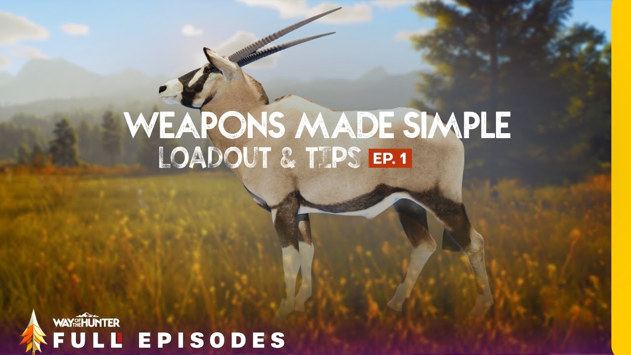 Easy Beginner Weapon Guide -  Way Of The Hunter
