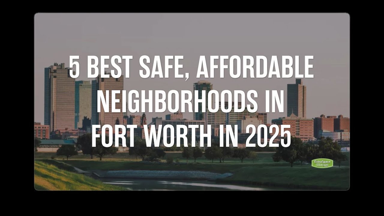 5 Safe Affordable Neighborhoods Fort Worth