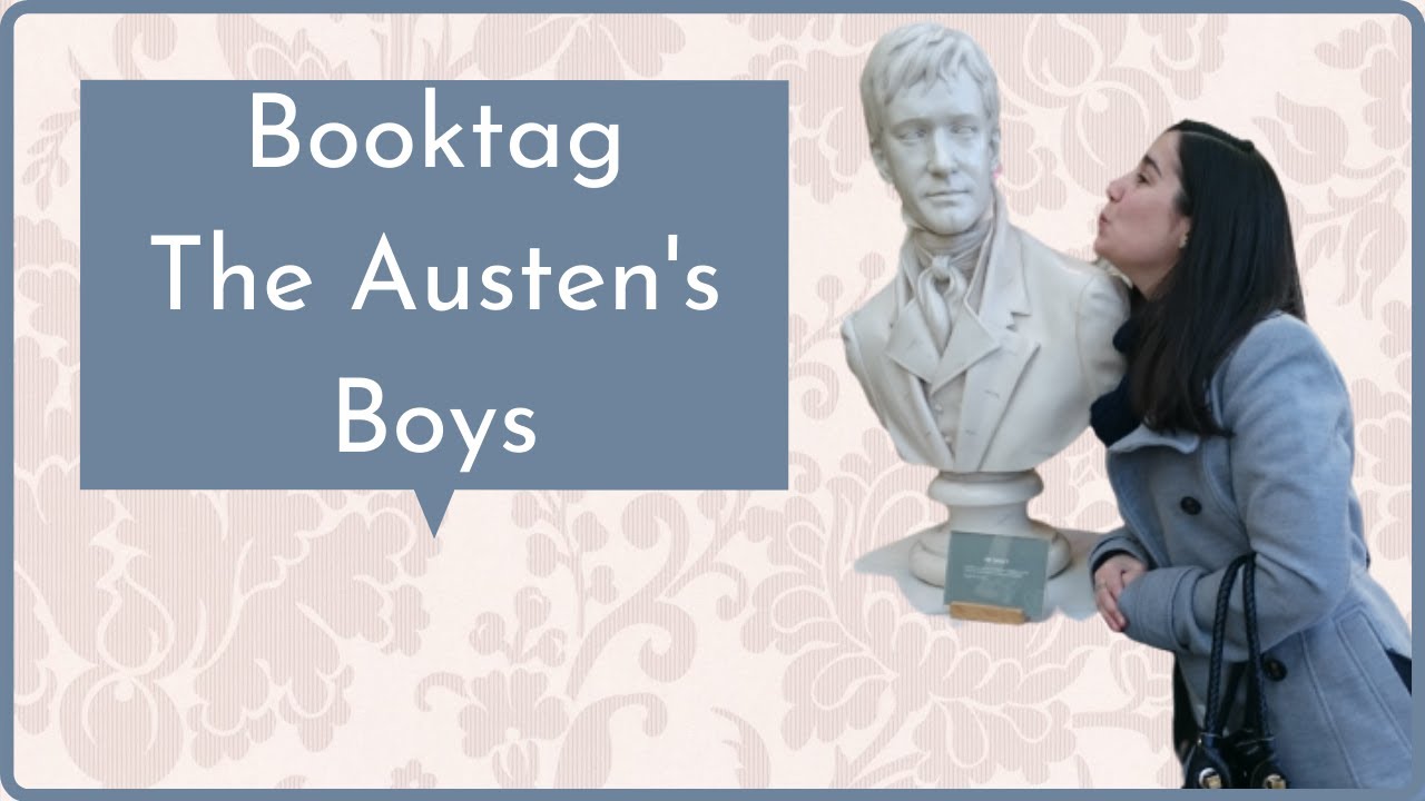 Acabo de Leer...|| Booktag The Austen's Boys