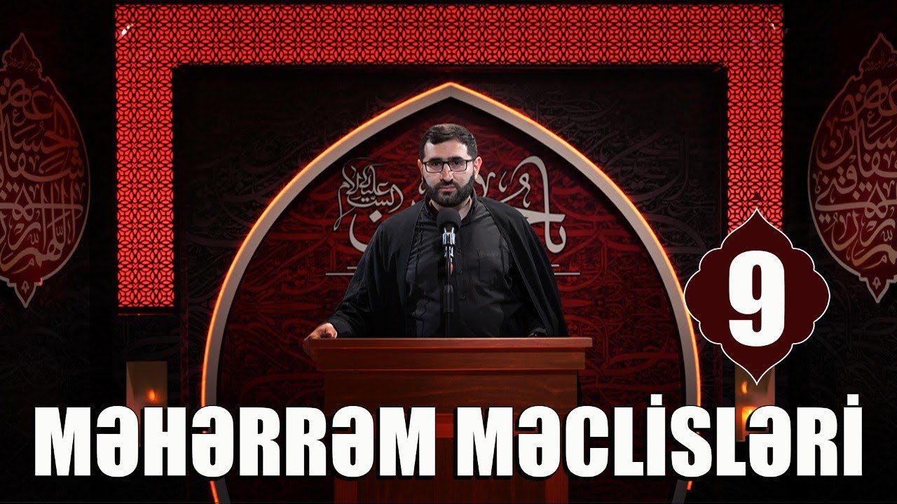 Məhərrəm məclisləri 9  (27.07.2023)